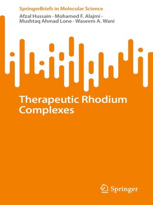cover image of Therapeutic Rhodium Complexes